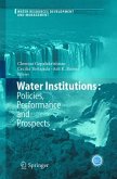 Water Institutions: Policies, Performance and Prospects (eBook, PDF)