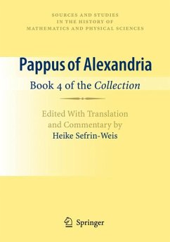 Pappus of Alexandria: Book 4 of the Collection (eBook, PDF) - Sefrin-Weis, Heike