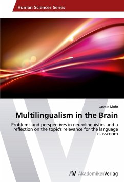 Multilingualism in the Brain - Mohr, Jasmin