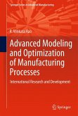 Advanced Modeling and Optimization of Manufacturing Processes (eBook, PDF)