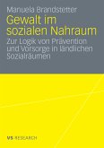 Gewalt im sozialen Nahraum (eBook, PDF)