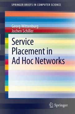 Service Placement in Ad Hoc Networks (eBook, PDF) - Wittenburg, Georg; Schiller, Jochen