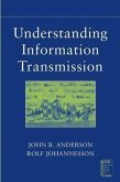 Understanding Information Transmission (eBook, PDF)