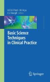 Basic Science Techniques in Clinical Practice (eBook, PDF)