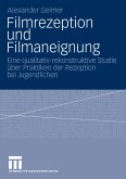 Filmrezeption und Filmaneignung (eBook, PDF)