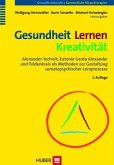 Gesundheit Lernen - Kreativität (eBook, PDF)