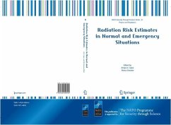 Radiation Risk Estimates in Normal and Emergency Situations (eBook, PDF)