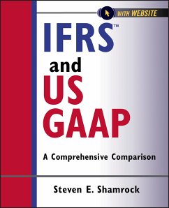 IFRS and US GAAP (eBook, ePUB) - Shamrock, Steven E.