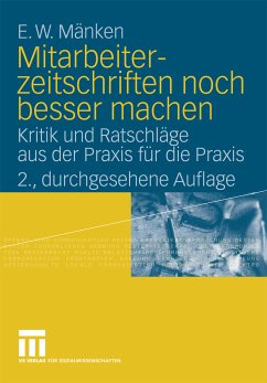 Mitarbeiterzeitschriften noch besser machen (eBook, PDF) - Mänken, E.W.