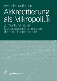 Akkreditierung als Mikropolitik (eBook, PDF) - Kaufmann, Benedict