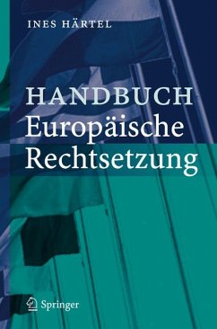 Handbuch Europäische Rechtsetzung (eBook, PDF) - Härtel, Ines