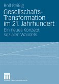 Gesellschafts-Transformation im 21. Jahrhundert (eBook, PDF)
