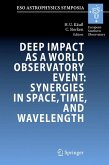 Deep Impact as a World Observatory Event: Synergies in Space, Time, and Wavelength (eBook, PDF)
