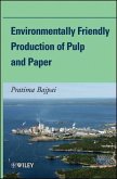 Environmentally Friendly Production of Pulp and Paper (eBook, ePUB)