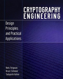 Cryptography Engineering (eBook, PDF) - Ferguson, Niels; Schneier, Bruce; Kohno, Tadayoshi