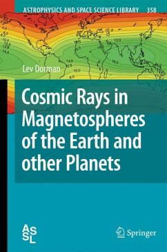 Cosmic Rays in Magnetospheres of the Earth and other Planets (eBook, PDF) - Dorman, Lev