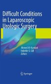 Difficult Conditions in Laparoscopic Urologic Surgery (eBook, PDF)