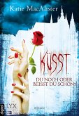Küsst du noch oder beißt du schon? / Dark One Bd.2 (eBook, ePUB)