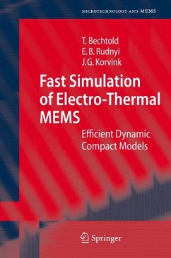 Fast Simulation of Electro-Thermal MEMS (eBook, PDF) - Bechtold, Tamara; Rudnyi, Evgenii B.; Korvink, Jan G.