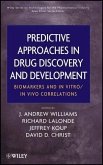 Predictive Approaches in Drug Discovery and Development (eBook, ePUB)