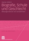 Biografie, Schule und Geschlecht (eBook, PDF)