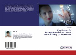 Key Drivers Of Entrepreneurial Success In India-A Study Of Jharkhand