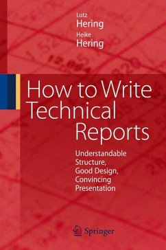 How to Write Technical Reports (eBook, PDF) - Hering, Lutz; Hering, Heike