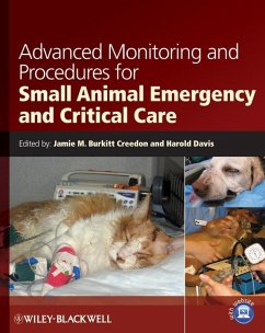 Advanced Monitoring and Procedures for Small Animal Emergency and Critical Care (eBook, ePUB)