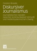 Diskursiver Journalismus (eBook, PDF)
