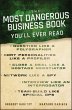 The Most Dangerous Business Book You'll... - Bild 1