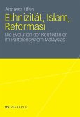Ethnizität, Islam, Reformasi (eBook, PDF)