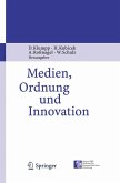 Medien, Ordnung und Innovation (eBook, PDF)