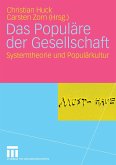 Das Populäre der Gesellschaft (eBook, PDF)