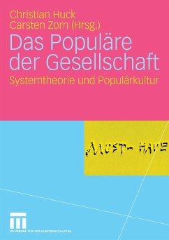 Das Populäre der Gesellschaft (eBook, PDF)