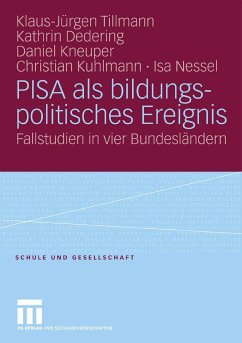 PISA als bildungspolitisches Ereignis (eBook, PDF) - Tillmann, Klaus-Jürgen; Dedering, Kathrin; Kneuper, Daniel; Kuhlmann, Christian; Nessel, Isa