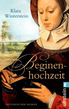Beginenhochzeit (eBook, ePUB) - Winterstein, Klara