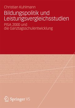 Bildungspolitik und Leistungsvergleichsstudien (eBook, PDF) - Kuhlmann, Christian