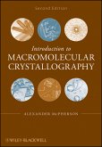 Introduction to Macromolecular Crystallography (eBook, ePUB)