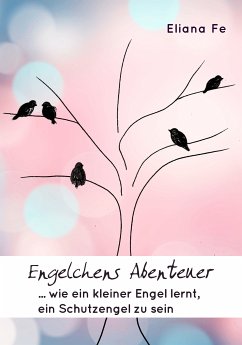 Engelchens Abenteuer (eBook, ePUB) - Fe, Eliana