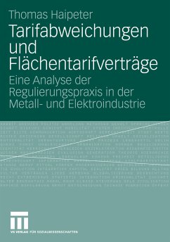 Tarifabweichungen und Flächentarifverträge (eBook, PDF) - Haipeter, Thomas