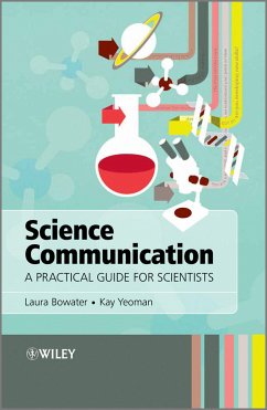 Science Communication (eBook, PDF) - Bowater, Laura; Yeoman, Kay