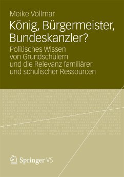 König, Bürgermeister, Bundeskanzler? (eBook, PDF) - Vollmar, Meike