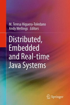 Distributed, Embedded and Real-time Java Systems (eBook, PDF)