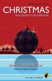 Christmas - Philosophy for Everyone (eBook, PDF) Christmas - Philosophy for Everyone (eBook, PDF)