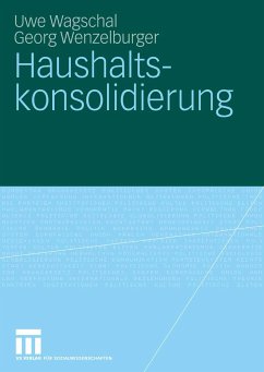 Haushaltskonsolidierung (eBook, PDF) - Wagschal, Uwe; Wenzelburger, Georg