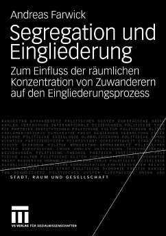 Segregation und Eingliederung (eBook, PDF) - Farwick, Andreas