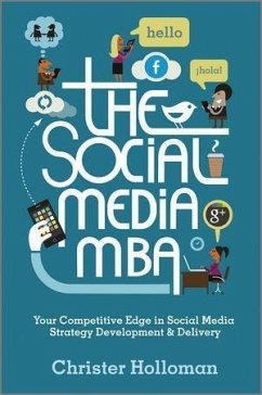 The Social Media MBA (eBook, ePUB) - Holloman, Christer