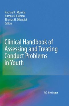 Clinical Handbook of Assessing and Treating Conduct Problems in Youth (eBook, PDF)
