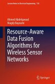 Resource-Aware Data Fusion Algorithms for Wireless Sensor Networks (eBook, PDF)
