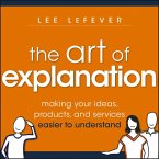 The Art of Explanation (eBook, PDF)